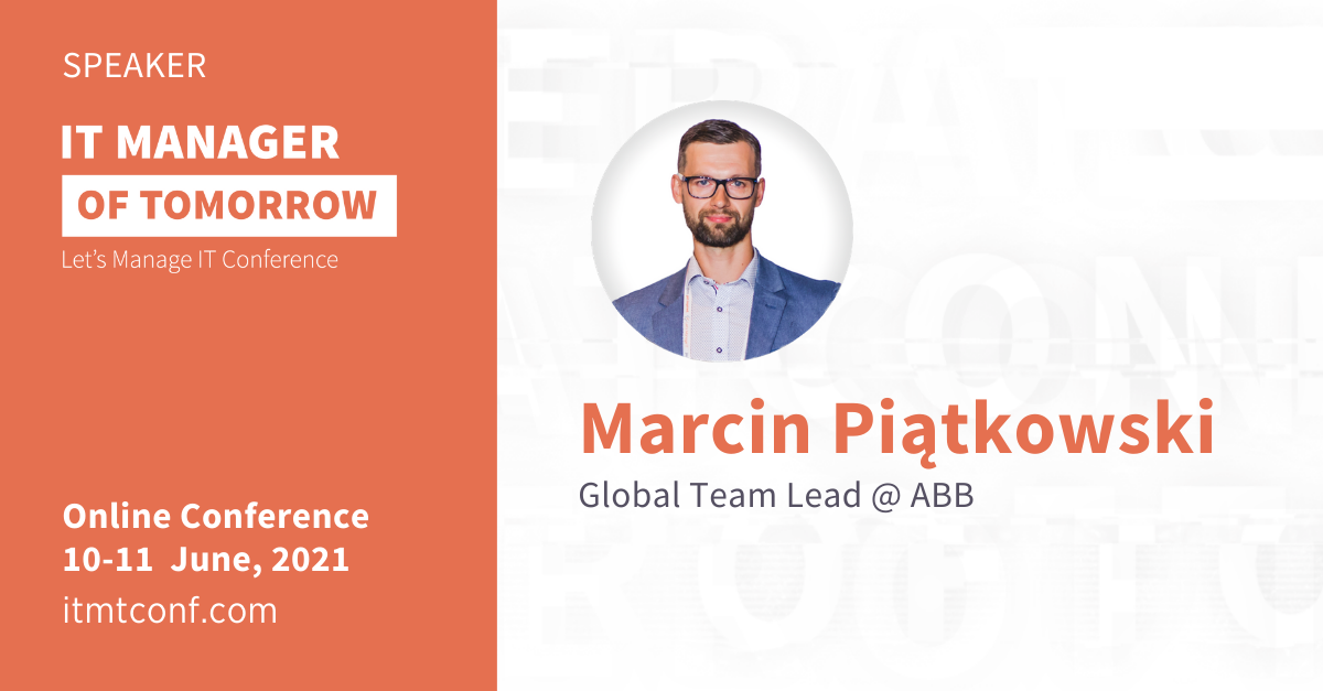 Marcin Piątkowski IT Manager of Tomorrow 2021